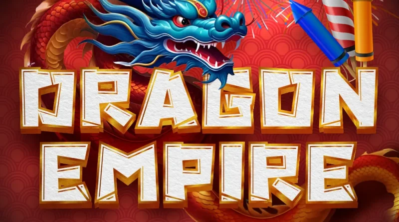 Menjelajah Kejayaan Naga di Dragon Empire Spadegaming